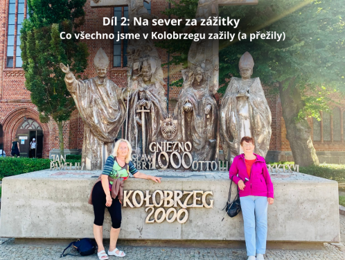 Na sever za zážitky: Co všechno jsme v Kolobrzegu zažily (a přežily)